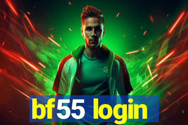 bf55 login